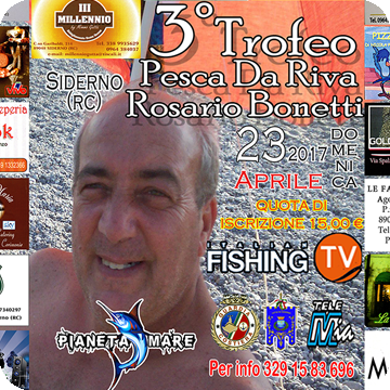 3°Trofeo Pesca da Riva “Rosario Bonetti”